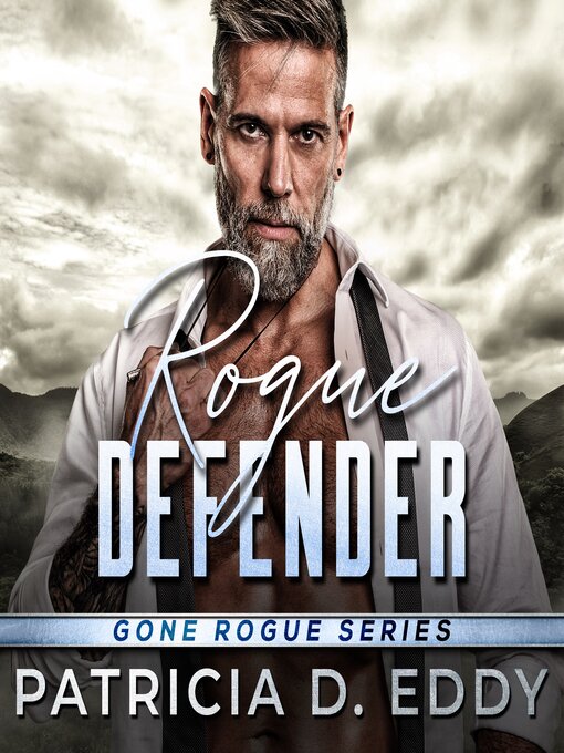 Title details for Rogue Defender by Patricia D. Eddy - Available